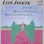 楊納傑克鋼琴音樂權威米修利演奏 第一集 / 米修利(Gilead Mishory plays Janacek Vol.1 / Gilead Mishory)