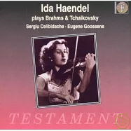 Ida Haendel Plays Plays Brahms & Tchaikovsky(布拉姆斯、柴可夫斯基 : 小提琴協奏曲 / 韓戴爾 (小提琴))