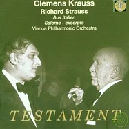 Richard Strauss : Aus Italien op.16 / Christel Goltz , Margareta Kenney , Julius Patzak , Hans Braun / Clemens Krauss(維也納音樂會創始指揮克勞斯)