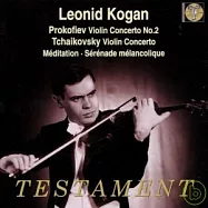 Leonid Kogan spielt Violinkonzerte / Leonid Kogan / Andre Vandernoot , Basil Cameron , Constantin Silvestri , Kirill Kondrashin(柯岡柴可夫斯基小提琴協奏曲)