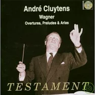 克魯坦指揮華格納管弦樂曲(Richard Wagner : Ouvertüren / Rita Gorr / Andre Cluytens / Orchestre du Theatre National de l’Opera de Paris)