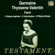 女鋼琴大師泰森華倫婷彈佛瑞鋼琴曲(Gabriel Faure : 8 Pieces breves op.84 / Germaine Thyssens-Valentin)