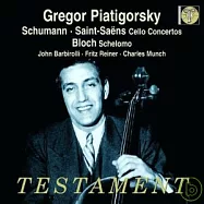 Robert Schumann : Cellokonzert op.129 / Gregor Piatigorsky / Charles Munch , Fritz Reiner , John Barbirolli(皮亞堤高斯基舒曼大提琴協奏曲)