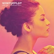 Winterplay / Songs Of Colored Love(冬之夢境 / 絕色戀曲)