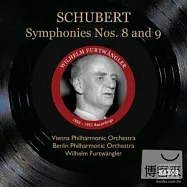 Schubert: Symphonies Nos. 8 & 9 / Furtwangler(福特萬格勒指揮舒伯特：第八、九號交響曲/ 福特萬格勒(指揮)維也納愛樂、柏林愛樂)