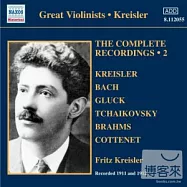 Kreisler: The Complete Recordings, Vol. 2 / Kreisler(克萊斯勒錄音全集第二集 / 克萊斯勒(小提琴))