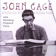 John Cage: Sonatas and Interludes for Prepared Piano(約翰‧凱吉: 預置鋼琴作品集)