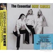 Dixie Chicks / The Essential Dixie Chicks (2CD)(狄克西女子合唱團 / 世紀典藏 (2CD))