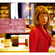 珍娜賽德 / 珍愛台北-精裝限定版(Janet Seidel / Live In Taipei - Special Edition)