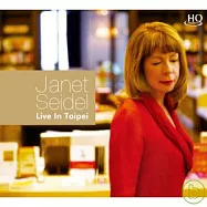 珍娜賽德 / 珍愛台北-至尊發燒鑑聽盤 (HQCD)(Janet Seidel / Live In Taipei - Audiophile Limited Edition (HQCD))