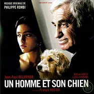 MUSIQUE ORIGINALE DE PHILIPPE ROMBI / UN HOMME ET SON CHIEN(電影配樂 / 男人與狗)