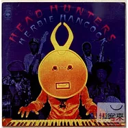 Herbie Hancock / Head Hunters(《哥倫比亞 爵士經典傳奇名盤48》賀比.漢考克 / 獵頭者)