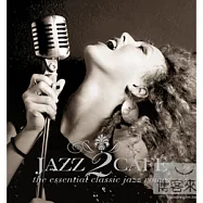 Jazz Cafe 2 (2CD)(爵士經典咖啡館 (2CD))