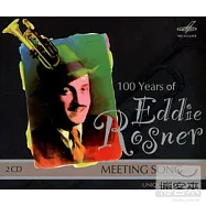 爵士樂手艾迪‧羅森的百年音樂選集(Meeting Song - 100 years of Eddie Rosner / Rosner/Eddy Rosner Big Band)