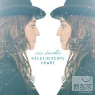 Sara Bareilles / Kaleidoscope Heart(莎拉芭瑞黎絲 / 絢彩女人心)