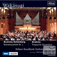 Wakasugi Serious Vol.6/Brahms/Schonberg piano quartet No.1 / Hiroshi Wakasugi(若杉弘/執掌科隆廣播交響樂團時期偉大名演 第六集/布拉姆斯第一號鋼琴四重奏管弦樂團版 / 若杉弘)