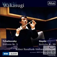 Wakasugi Serious Vol.5/Tchaikovsky symphony No.5 / Hiroshi Wakasugi(若杉弘/執掌科隆廣播交響樂團時期偉大名演 第五集/柴可夫斯基第五號交響曲 / 若杉弘)