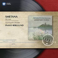 Smetana: Ma Vlast / Paavo Berglund(《 大師原典 56》史麥塔納：我的祖國 / 貝格朗(指揮)德勒斯登國家管弦樂團)