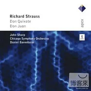 Daniel Barenboim / Richard Strauss: Don Quixote & Don Juan(巴倫波因(指揮)芝加哥交響樂團 / 李察史特勞斯：唐吉軻德、唐璜)