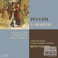 Kent Nagano / Puccini : La Boheme (2CD)(卡娜娃、李察黎契、肯特長野(指揮)里昂歌劇院 / 普契尼:波西米亞人(2CD))