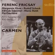 Bizet: Carmen / Deutsches Symphonie-Orchester Berlin / Ferenc Fricsay / Margarete Klose(比才：卡門 / 柏林德意志交響樂團 / 弗利柴(指揮) / Margarete Klose)
