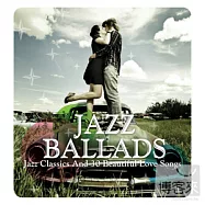 Jazz Ballads (2CD)(爵色戀歌 (2CD))