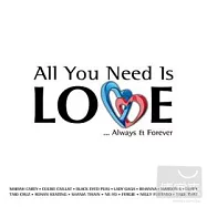 VA / All You Need Is LOVE 【2CD戀曲】(合輯 / 愛是唯一【2CD戀曲】)
