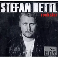 Stefan Dettl / Rockstar(史蒂芬帝路 / 搖滾巨星)