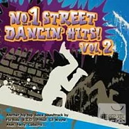 No.1 Street Dancin’ Hits Vol.2 (2CD)(街舞狂潮-No.1精選【第2輯】(2CD))