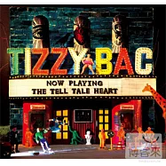 Tizzy Bac / 告密的心