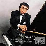 Chopin: Polonaises Complete - 2CDs / Dang Thai Son, Piano(蕭邦: 波蘭舞曲全集 (2CD) / 鄧泰山, 鋼琴)