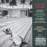 Monty Alexander Trio / Love Me Tender