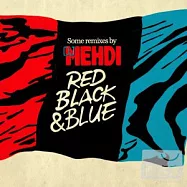 DJ Mehdi / 紅黑藍(DJ Mehdi / Red, Black & Blue)