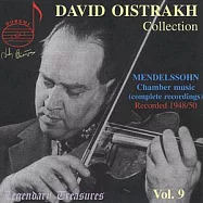 David Oistrakh Collection Vol. 9. Mendelssohn Trios & Quartet / David Oistrakh(奧依斯特拉夫珍寶首度發行(9))