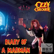 Ozzy Osbourne / Diary of A Madman Legacy Edition (2CD)(奧茲奧斯朋 / 狂人日記 (2011經典雙碟版) (2CD))