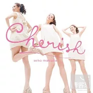 Seiko Matsuda松田聖子 / Cherish珍愛時光
