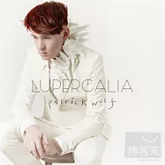 Patrick Wolf / Lupercalia(派崔克狼 / 牧神節)