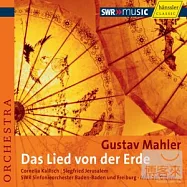 Mahler : Das Lied von der Erde(馬勒：大地之歌)