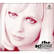 學派樂團 / 失去愛情的無神論者(The School / Loveless Unbeliever)