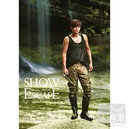 羅志祥 / 澳漫生活 SHOW Escape