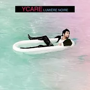 Ycare / Lumiere Noire(伊杭 / 黎明曙光)