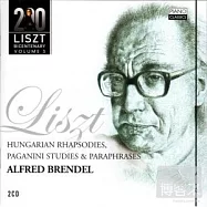 Liszt 200 Bicentenary Vol.3: Alfred Brendel / Liszt : Hungarian Rhapsodies、Opera transcriptions and Paraphrases(李斯特兩百週年紀念系列第三輯:布蘭德爾/李斯特: 匈牙利狂想曲、歌劇改編曲、帕格尼尼練習曲(2CDs))