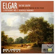 Sir Neville Marrine, Academy of St Martin in the Fields / Elgar: Symphony No. 1、In the South(馬利納(指揮) 聖馬丁管絃樂團/ 艾爾加: 第一號交響曲、在南方)
