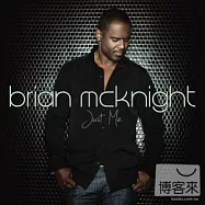 Brian McKnight / Just Me (2CD)(布萊恩麥肯奈特 / 真實的我 (2CD))