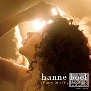 漢娜.鮑兒 / 月光灑在我肩上(Hanne Boel: Moon On My Shoulder)