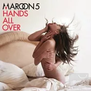Maroon 5 / Hands All Over(魔力紅 / 愛不釋手【全新進口版】)