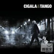 Cigala & Tango(西格拉與探戈)