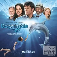 Score / Dolphin Tale - Mark Isham(電影配樂 / 重返海豚灣)