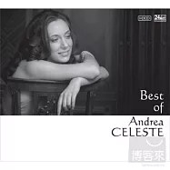 Andrea Celeste / Best of Andrea Celeste (HDCD)(安德莉亞.謝蕾特 / 安德莉亞-典藏精選 (HDCD))