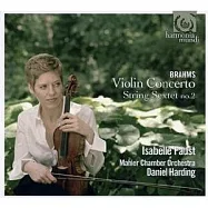 Brahms：Violin Concerto, String Sextet No.2 / Isabelle Faust(布拉姆斯：小提琴協奏曲與第2號弦樂六重奏)
